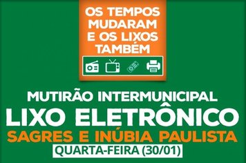 MUTIRÃO DO LIXO ELETRÔNICO