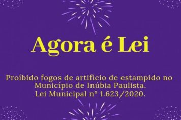 FOGOS DE ARTIFÍCIOS ESTÃO PROIBIDOS EM INÚBIA PAULISTA 